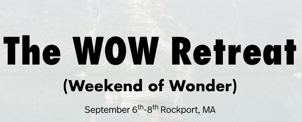 WOW Retreat this&nbsp;September!